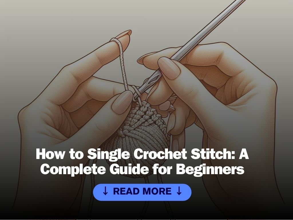 Single Crochet Stitch